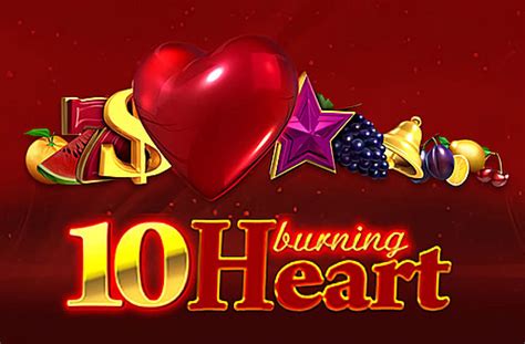 10 Burning Heart Bet365