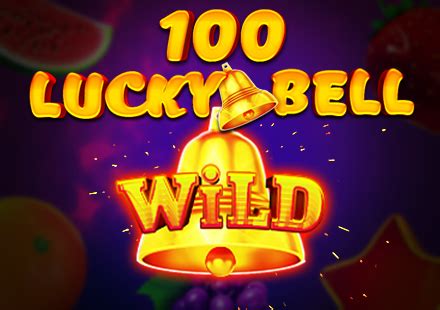 100 Lucky Bell Betfair