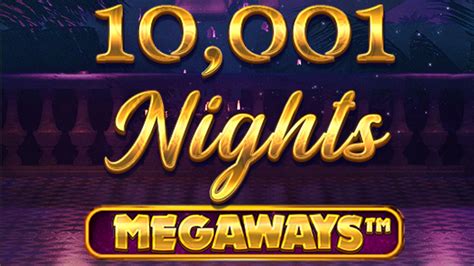 10001 Nights Megaways Pokerstars