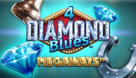 4 Diamond Blues Megaways Blaze