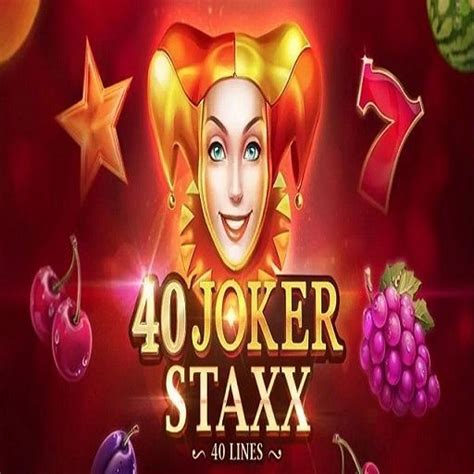 40 Joker Staxx 40 Lines Bet365