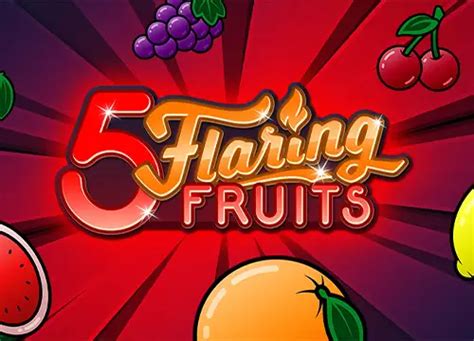 5 Flaring Fruits Parimatch