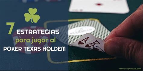 A Estrategia Basica De Poker Texas Holdem