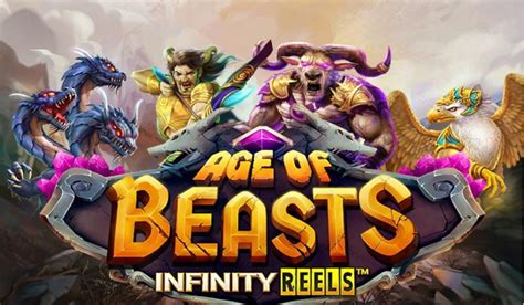 Age Of Beasts Infinity Reels Slot - Play Online