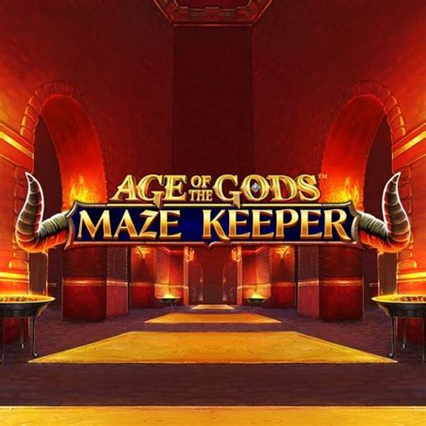 Age Of The Gods Maze Keeper Brabet