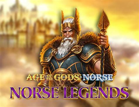 Age Of The Gods Norse Norse Legends Slot - Play Online