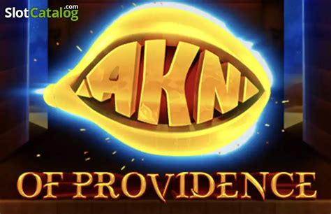 Akn Of Providence Slot Gratis