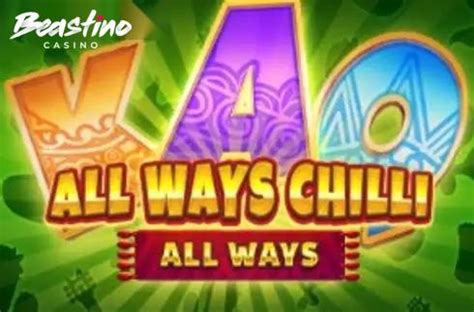 All Ways Chilli Slot Gratis