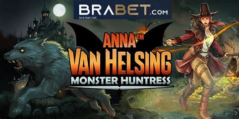 Anna Van Helsing Monster Huntress Brabet