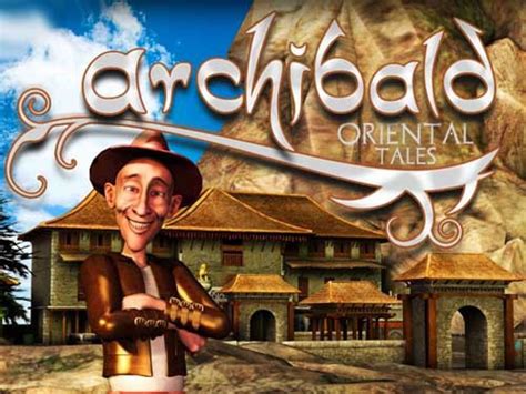 Archibald Oriental Tales Review 2024
