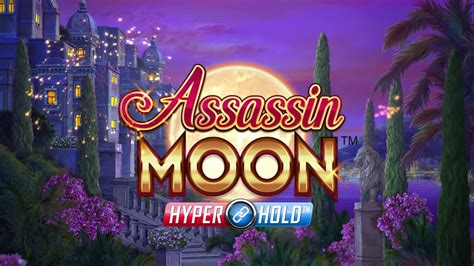 Assassin Moon Bet365