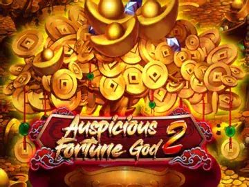 Auspicious Fortune God 2 Bwin
