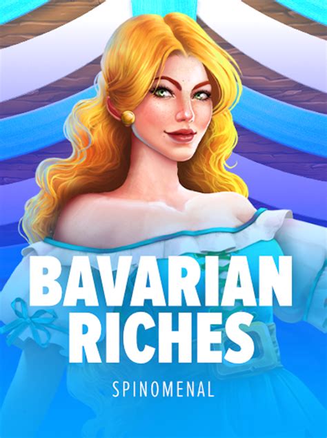 Bavarian Riches Betano