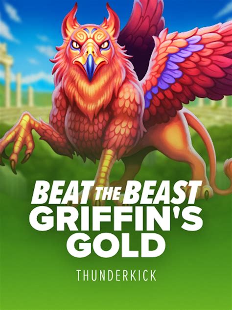 Beat The Beast Griffin S Gold Blaze