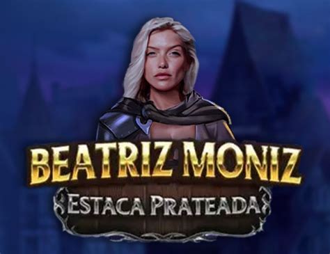 Beatriz Moniz Estaca Prateada 1xbet