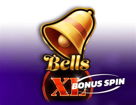 Bells Xl Bonus Spin Netbet