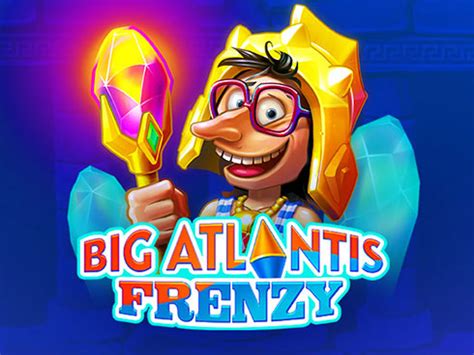 Big Atlantis Frenzy Slot Gratis