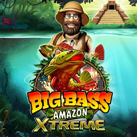 Big Bass Amazon Xtreme Netbet