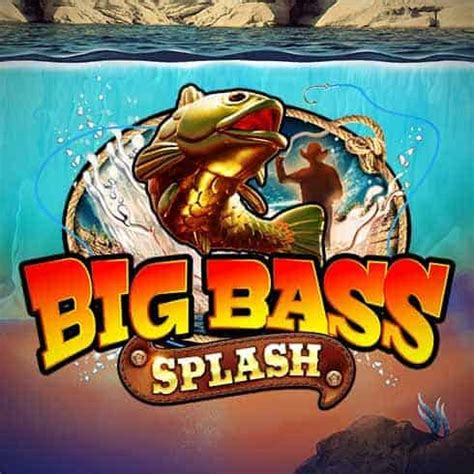 Big Bass Splash Netbet
