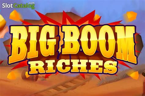 Big Boom Riches Review 2024