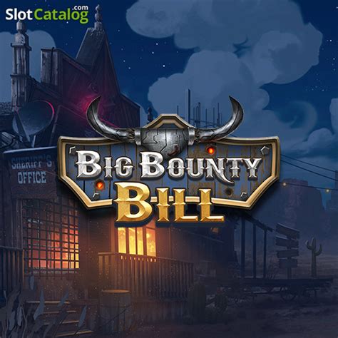 Big Bounty Bill Betsul