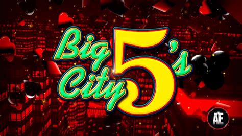 Big City 5 S Bwin