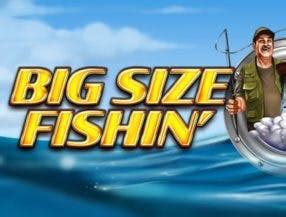 Big Size Fishin Betsul