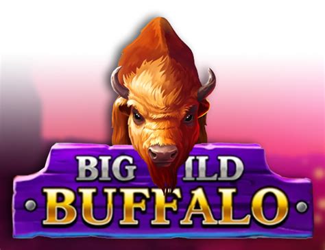 Big Wild Buffalo Betway