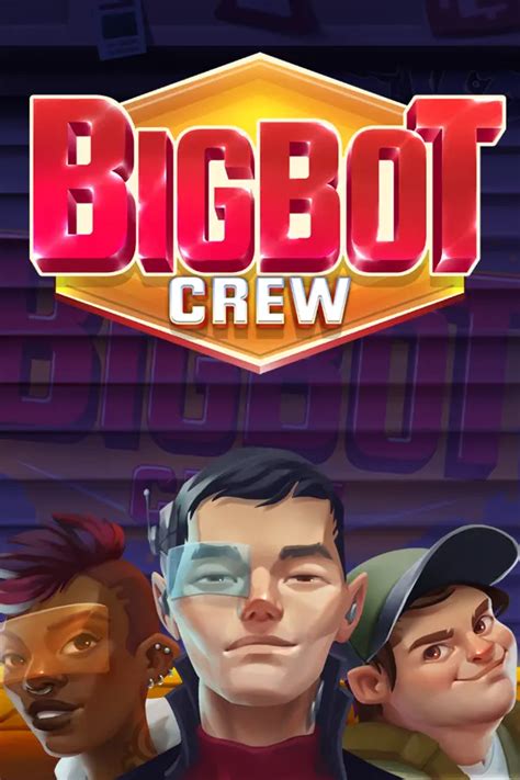 Bigbot Crew Bodog