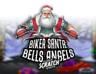 Biker Santa Bells Angels Scratch Bet365