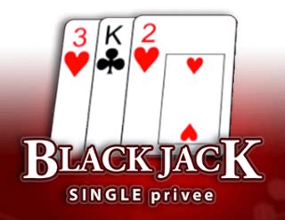 Black Jack Single Privee Blaze