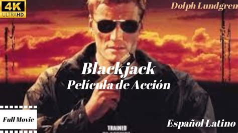 Blackjack Pelicula Online Latino