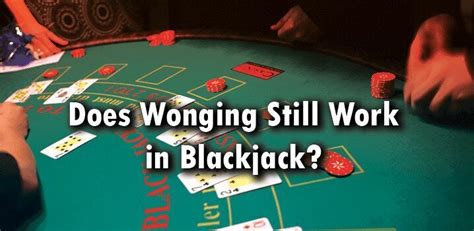 Blackjack Wonging Dicas