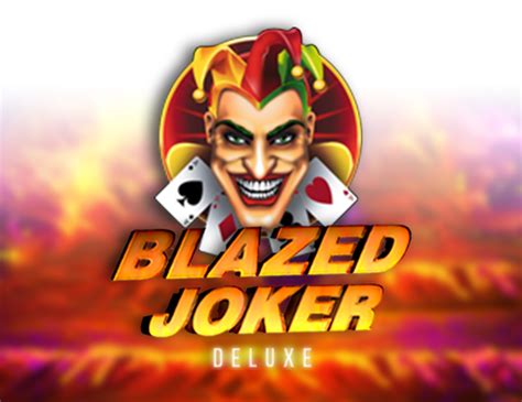 Blazed Joker Deluxe Netbet