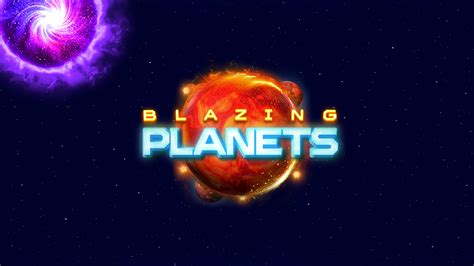 Blazing Planets Bwin