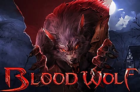 Blood Wolf Legend Bet365