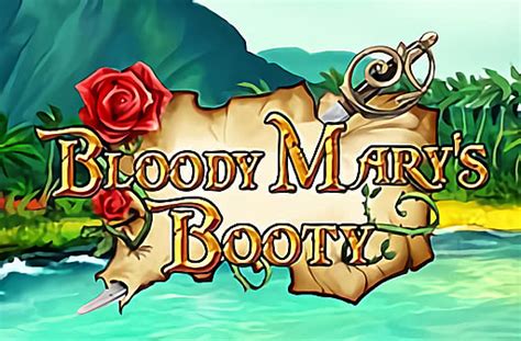 Bloody Mary S Booty Betfair
