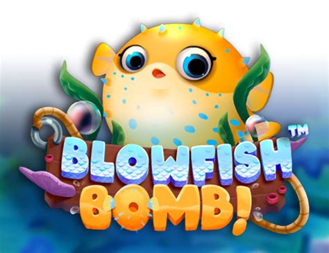 Blowfish Bomb Novibet
