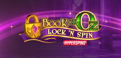 Book Of Oz Lock N Spin Bet365