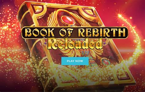 Book Of Rebirth Reloaded Betway
