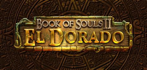 Book Of Souls Ii El Dorado Novibet