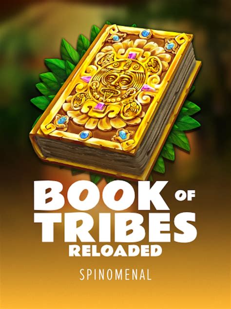 Book Of Tribes Reloaded 1xbet