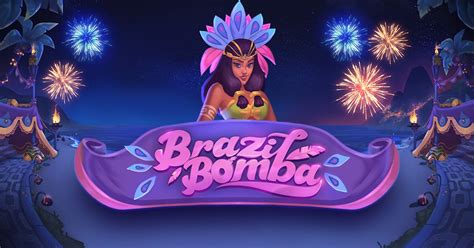 Brazil Bomba Bwin