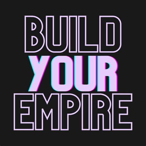 Build Your Empire Betsul