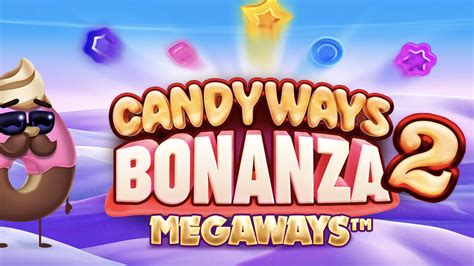 Candyways Bonanza 2 Megaways Bodog