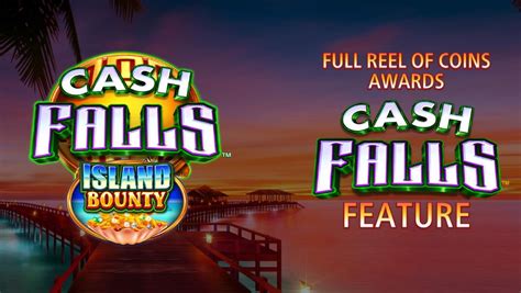 Cash Falls Island Bounty Review 2024