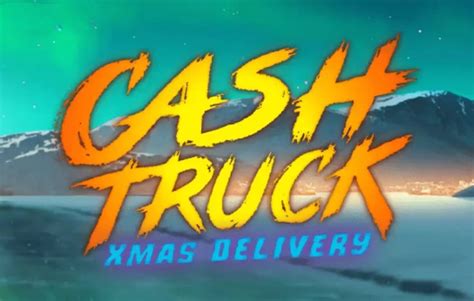 Cash Truck Xmas Delivery Brabet
