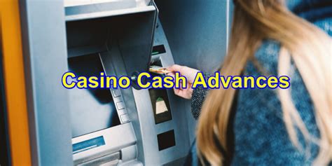 Casino Atm Cash Advance
