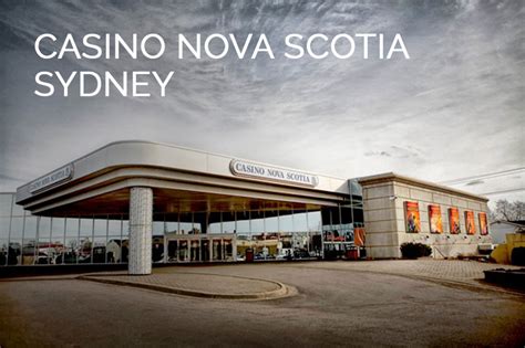 Casino Nova Scotia Sydney Eventos