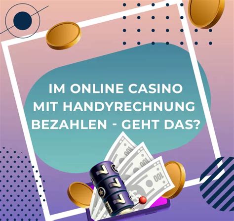 Casino Online Mit Handyrechnung Bezahlen